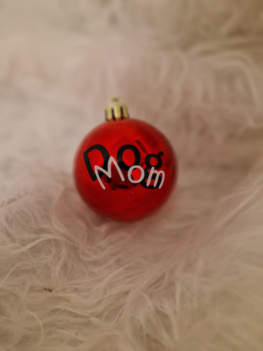 Dog Mom Baumkugel