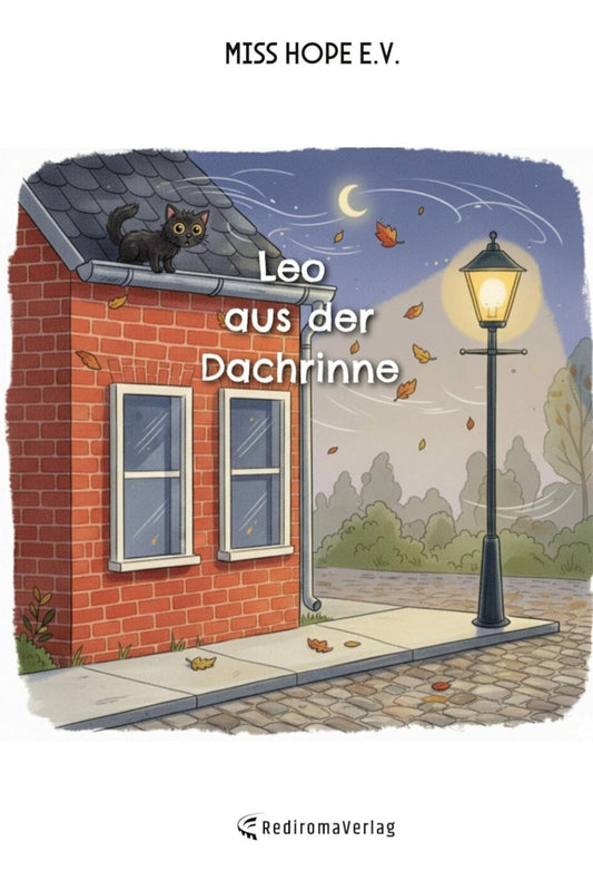 Kinderbuch "Leo aus der Dachrinne"